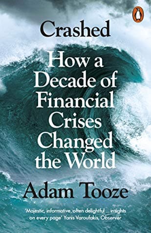 Crashed by Adam Tooze