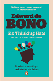 Six Thinking Hats by Edward De Bono