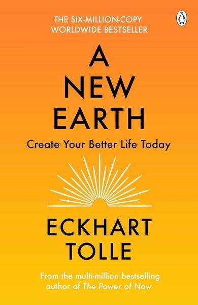 A New Earth by Eckhart Tolle