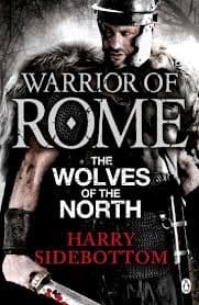The Wolves of the North by Harry Sidebottom