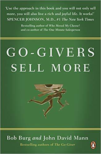 Go-Givers Sell More by Bob Burg, John David Mann