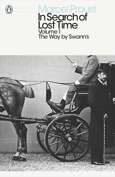 In Search of Lost Time: The way by Swann's by Marcel Proust