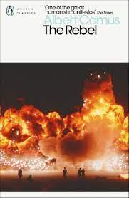 The Rebel by Albert Camus