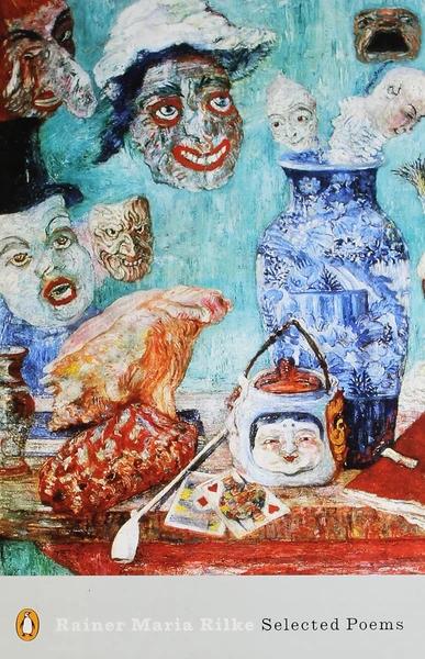 Selected Poems by Rainer Maria Rilke