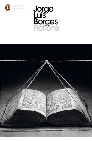 Fictions by Jorge Luis Borges