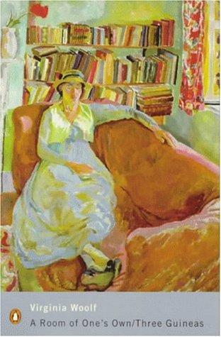 A Room of One's Own/Three Guineas by Virginia Woolf