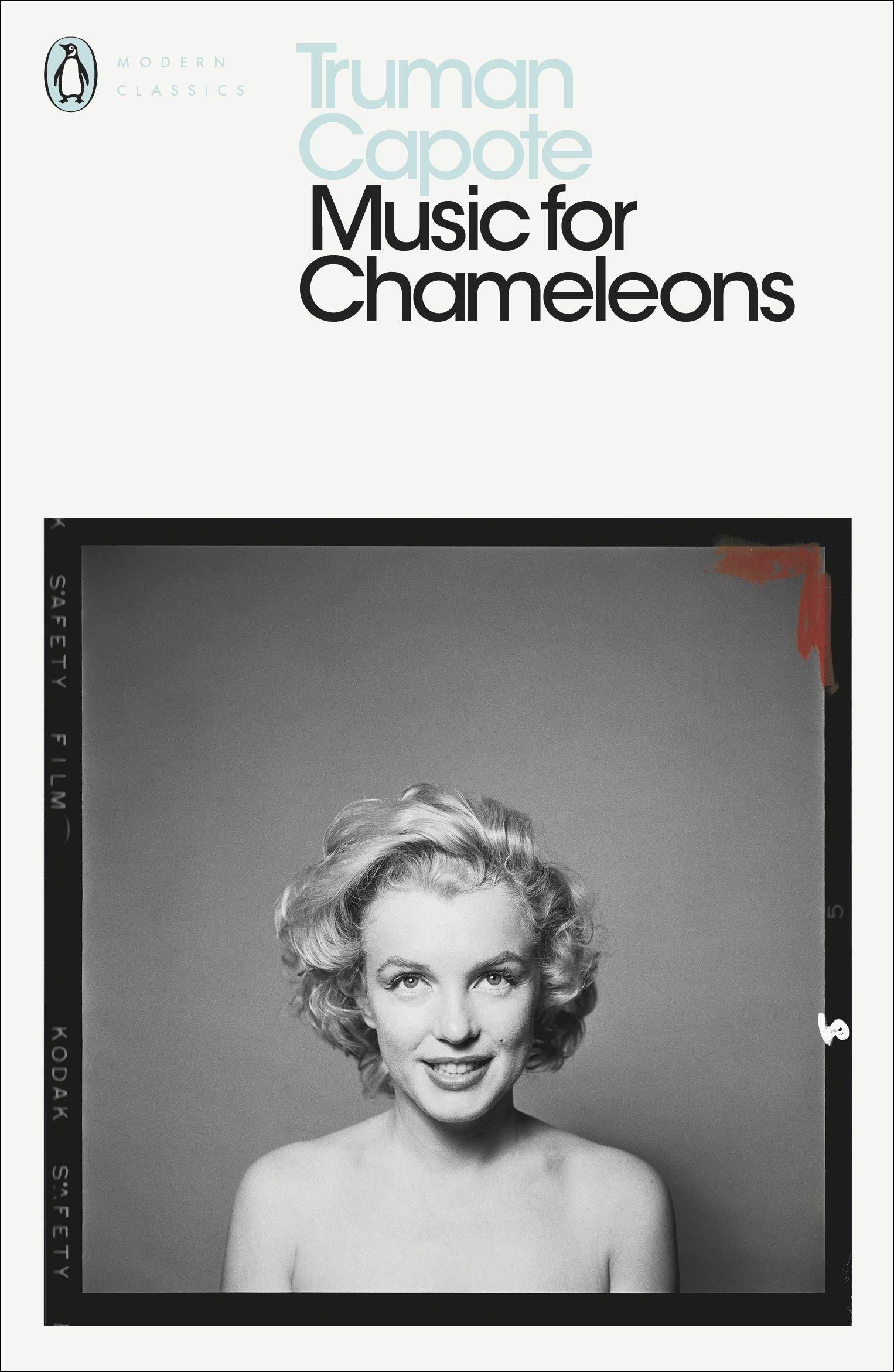Music for Chameleons by Truman Capote