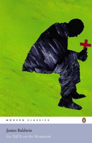 Go Tell it on the Mountain by James Baldwin