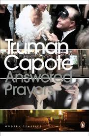 Answered Prayers by Truman Capote
