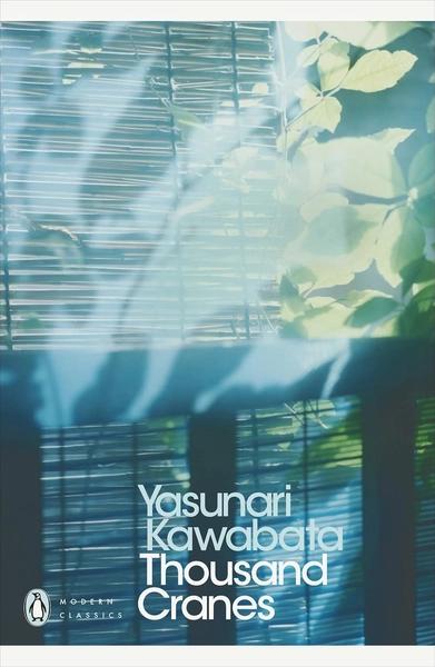 Thousand Cranes by Yasunari Kawabata