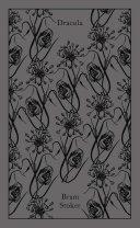 Dracula, PRH Clothbound Classics by Bram Stoker, Maurice Hindle, Christopher Frayling