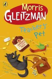Teacher's Pet by Morris Gleitzman