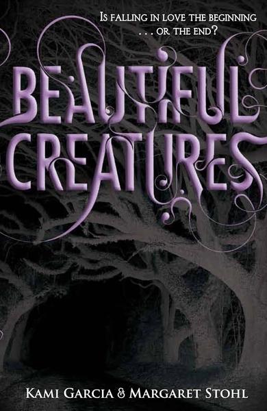 Beautiful Creatures by Kami Garcia