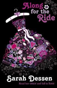 Along for the Ride by Sarah Dessen