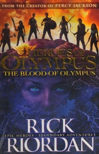 The Blood of Olympus by Rick Riordan