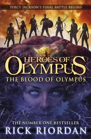 Heroesons of Olympus The Blood of Olympus by Rick Riordan