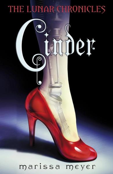 The Lunar Chronicles: Cinder by Marissa Meyer