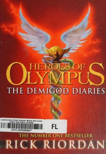 The Demigod Diaries by Rick Riordan