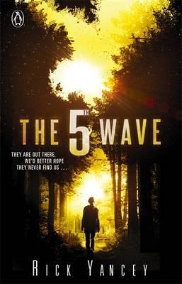 The 5th Wave by Rick Yancey