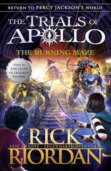 The Burning Maze by Rick Riordan