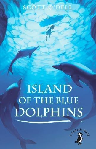 island of the blue dolphins by Scott O Dell