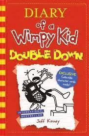 The diary of a wimpy kid; Double Down by Jeff Kinney