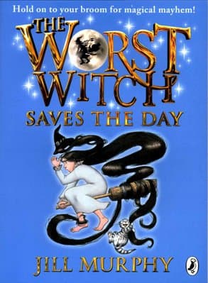 The Worst Witch Saves the Day by Jill Murphy