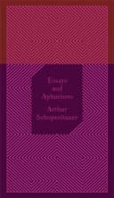 Essays and Aphorisms by Arthur Schopenhauer