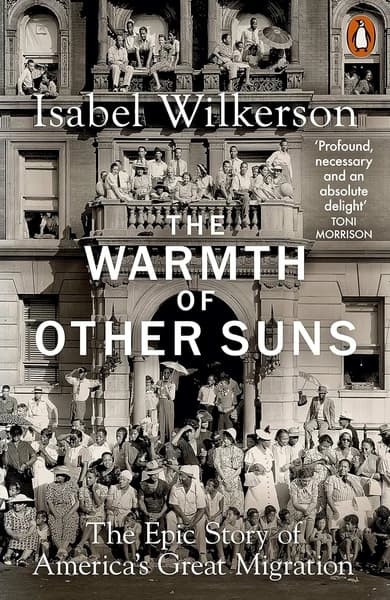 The Warmth of Other Suns by Isabel Wilkerson