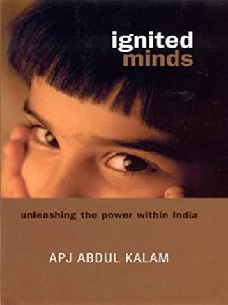 Ignited Minds by A.P.J. Abdul Kalam