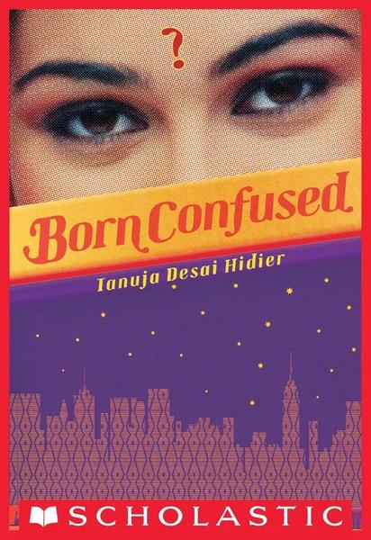 Born confused by Tanuja Desai Hidier