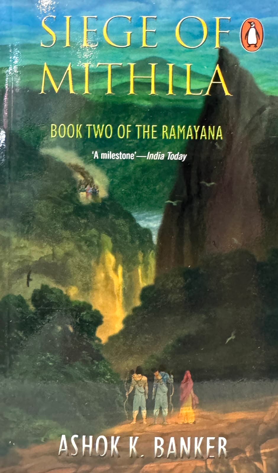 Siege of Mithila by Ashok K. Banker