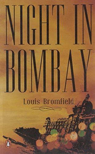 Night In Bombay by Bromfield, Louis