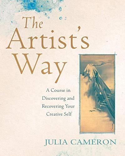 The Artist's Way by Julia Cameron