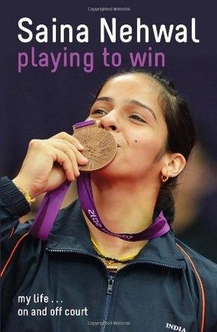 Playing to win by Saina Nehwal