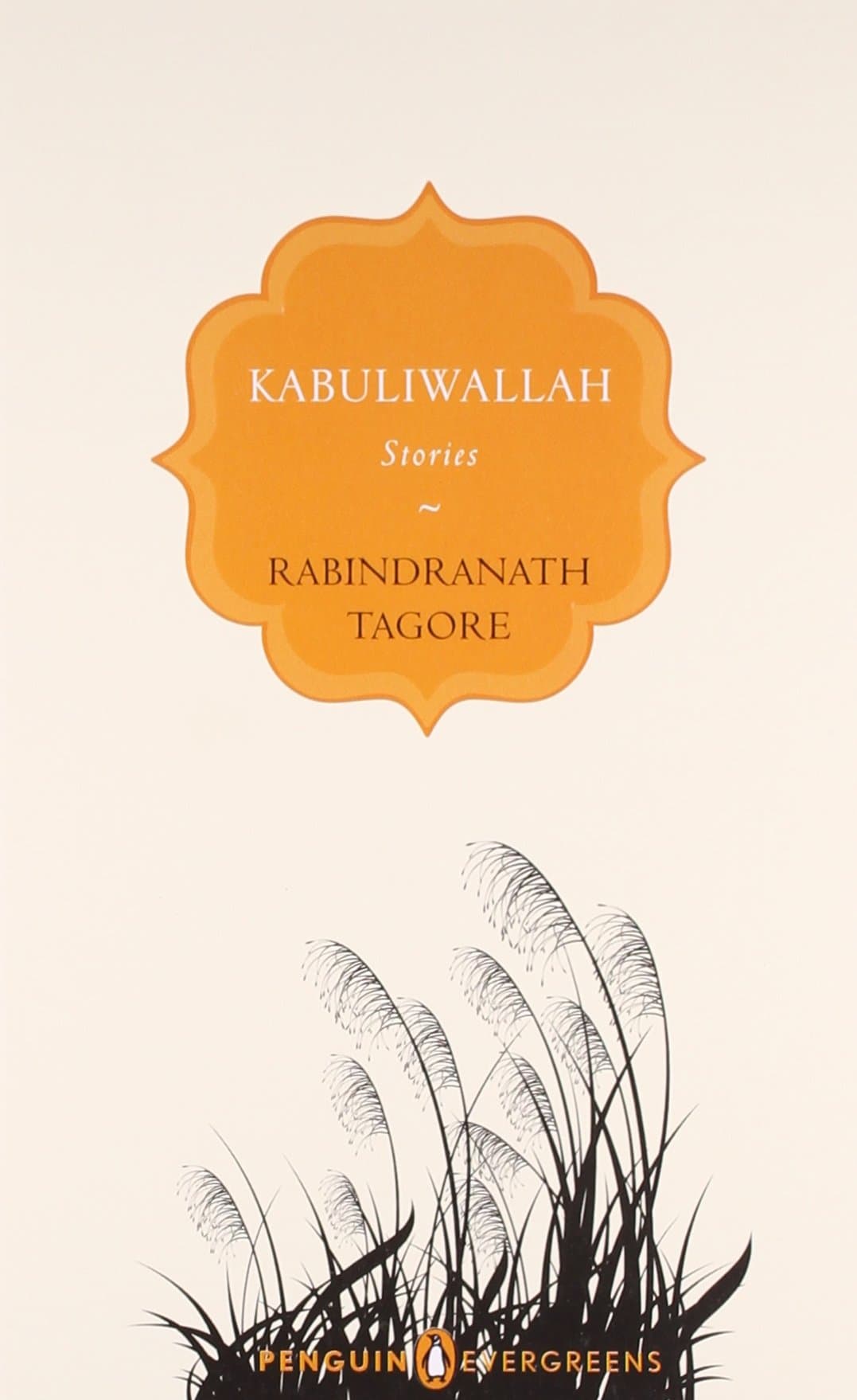 Kabuliwallah by Rabindranath Tagore