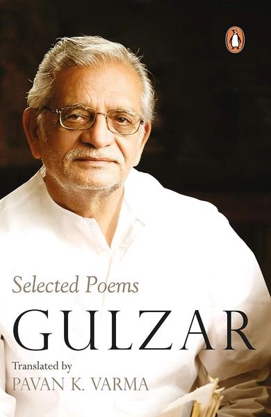 Selected Poems: Gulzar by Gulzar