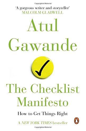 The Checklist Manifesto by Atul Gawande