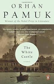 The White Castle by Orhan Pamuk