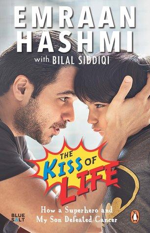 The Kiss of Life by Emraan Hashmi