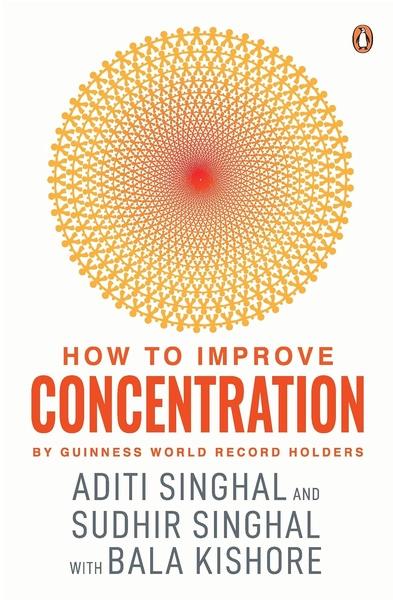 How to Improve Concentration by Aditi Singhal