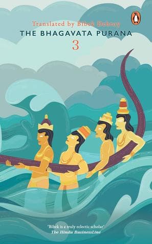 The Bhagavata Purana 3 by Bibek Debroy