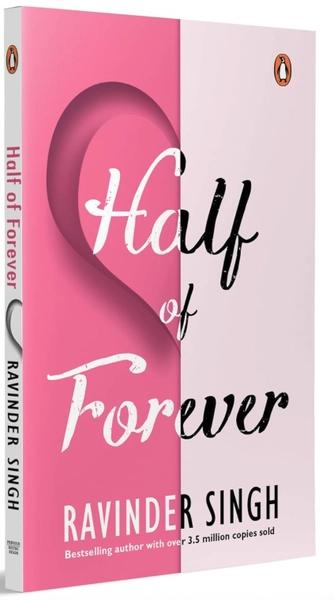 Half of Forever by Ravinder Singh