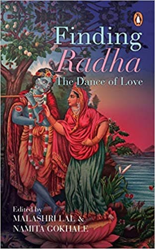 Finding Radha: The Quest for Love by Malashri Lal