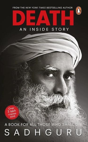Death by Sadhguru