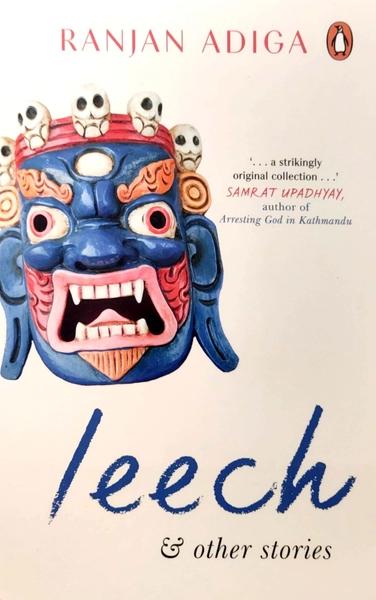 Leech and Other Stories by Ranjan Adiga