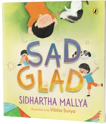 Sad-Glad by Sidhartha Mallya