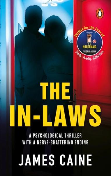 The In-Laws by James Caine
