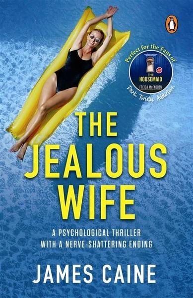 The Jealous Wife by James Caine