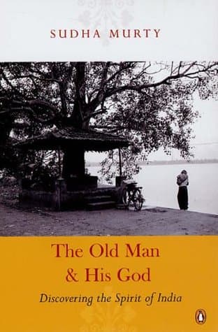 The Old man and his god by Sudha Murty